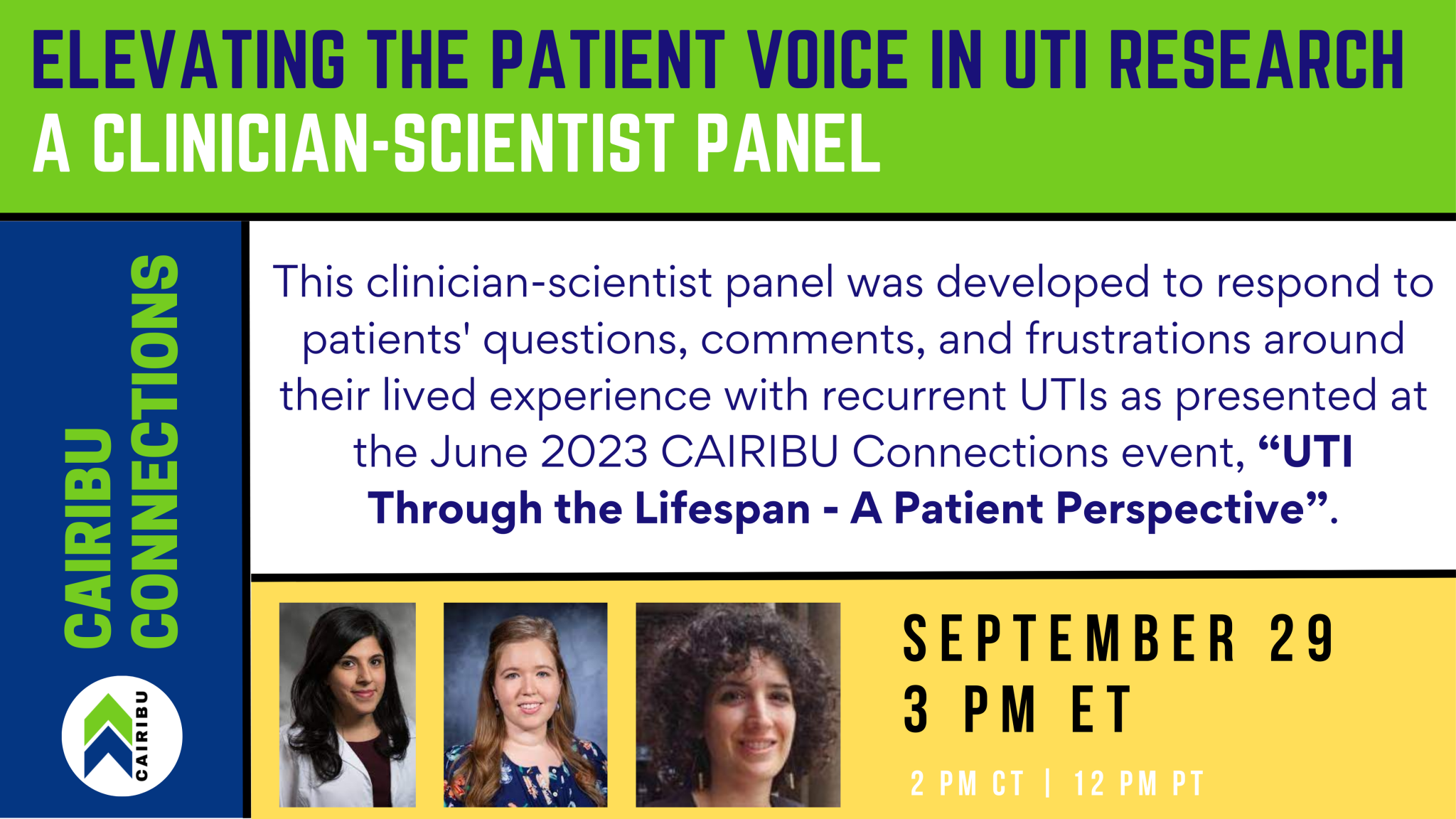 CAIRIBU Connections: Elevating the Patient Voice in UTI Research – A ...