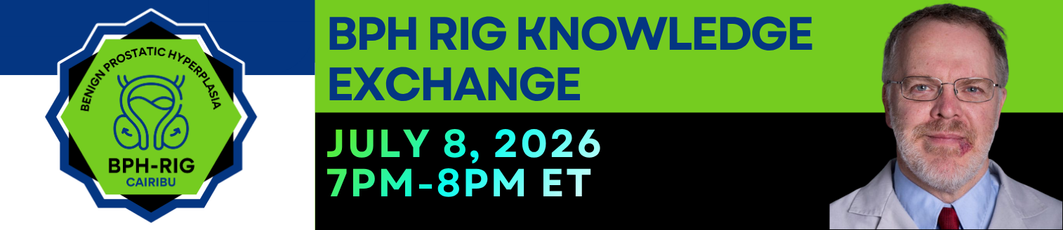 BPH Research Interest Group Logo. Text reads "BPH RIG Knowledge Exchange. July 8, 2026. 7 pm to 8 pm Eastern." Simon Hayward wears glasses and a shirt and tie.